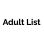 Adult List