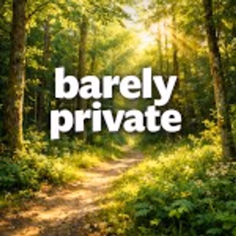 Barely Private