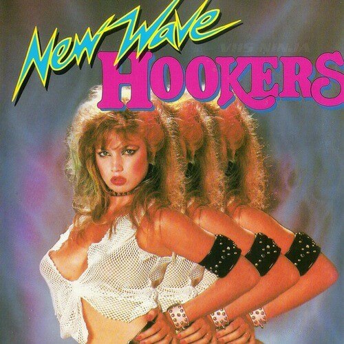 new wave hookers